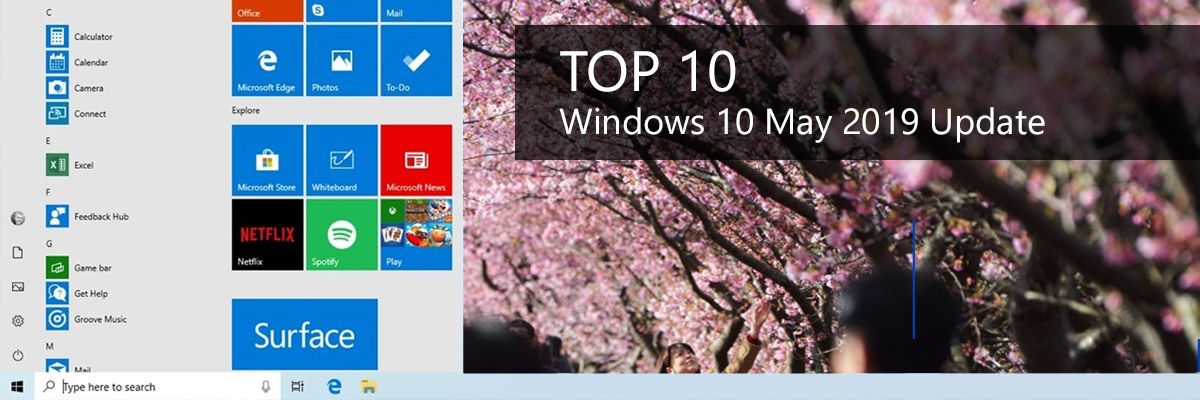 Windows 10 : TOP 10 des nouveautés de la mise à jour de mai 2019